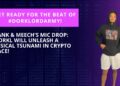 Spank & Meech Drop the Mic: Ang Explosive Musical Revelation ng $DORKL ay Yayanigin ang Crypto World!